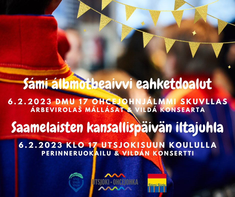 Tervetuloa saamelaisten kansallispäivän iltajuhlaan 6.2.2023 Utsjokisuun uudelle koululle!