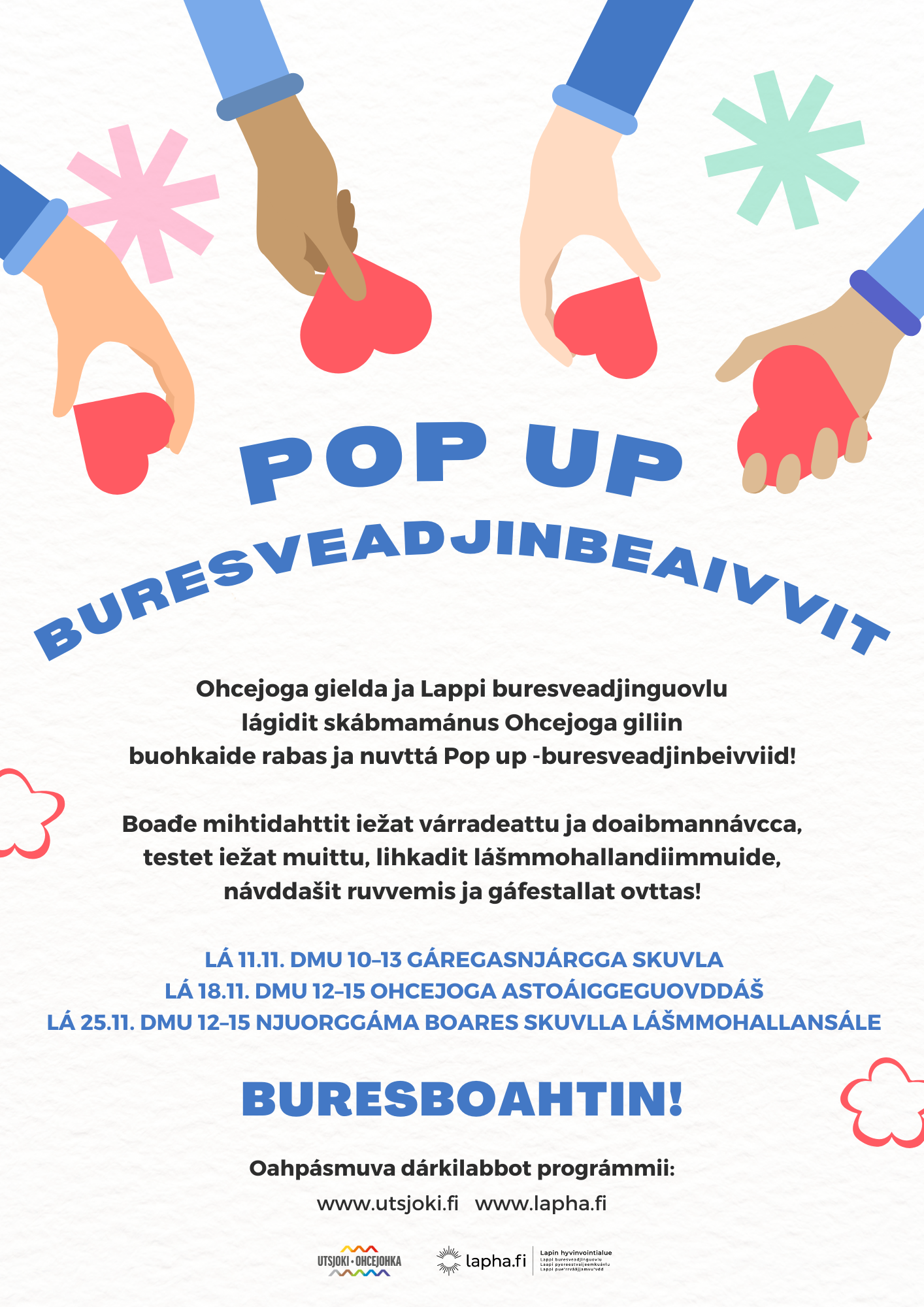 Buresboahtin Pop up -buresveadjinbeivviide Ohcejoga giliide skábmamánus!