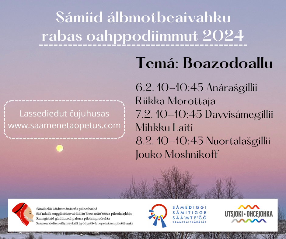 Buresboahtin sámiid álbmotbeaivvi buohkaide rabas virtuálalaš oahppodiimmuide 6.–8.2.2024!