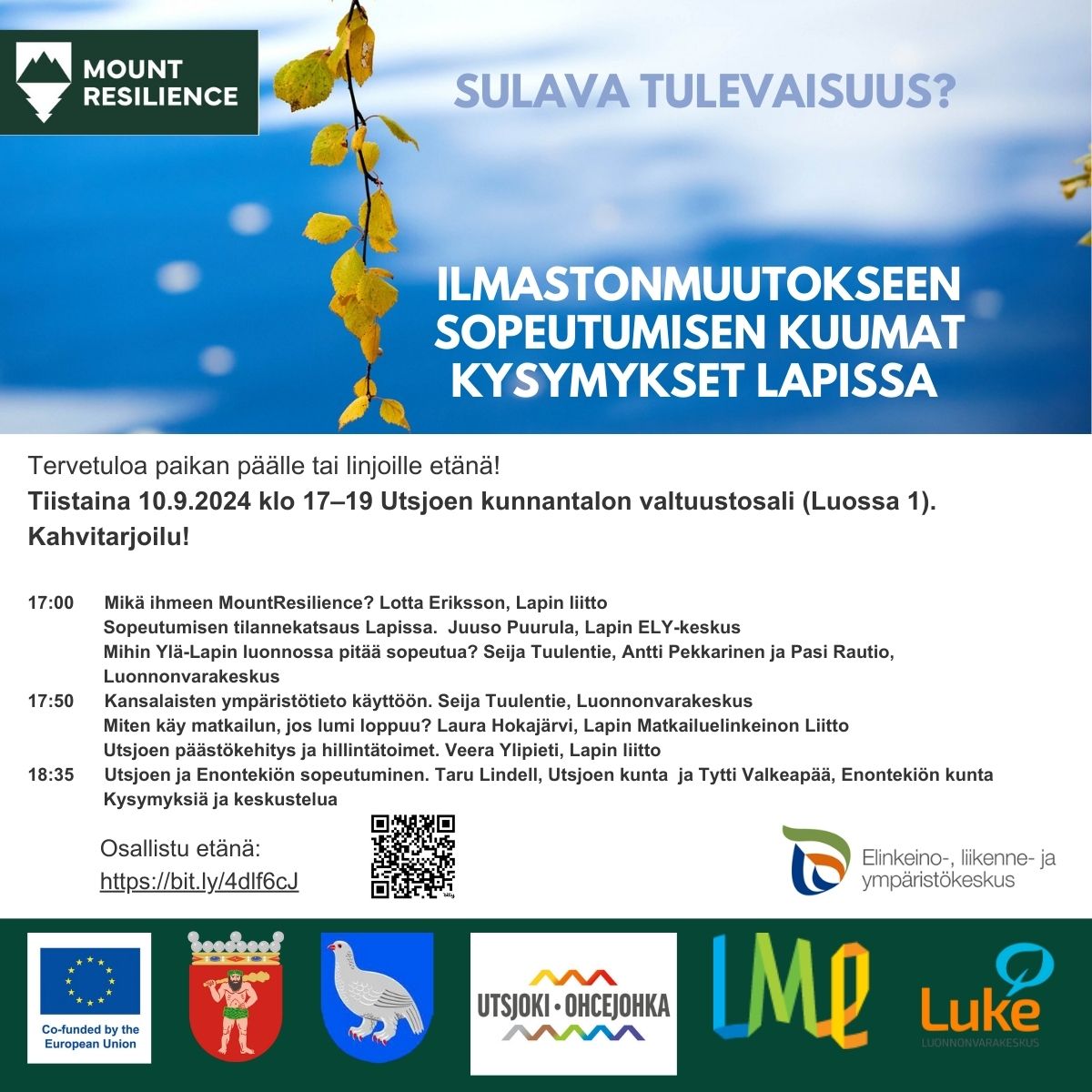 Sulava tulevaisuus? Ilmastonmuutokseen sopeutumisen kuumat kysymykset Lapissa
